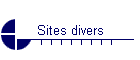 Sites divers